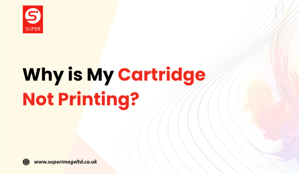 Why is My Cartridge Not Printing?